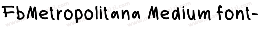 FbMetropolitana Medium font字体转换